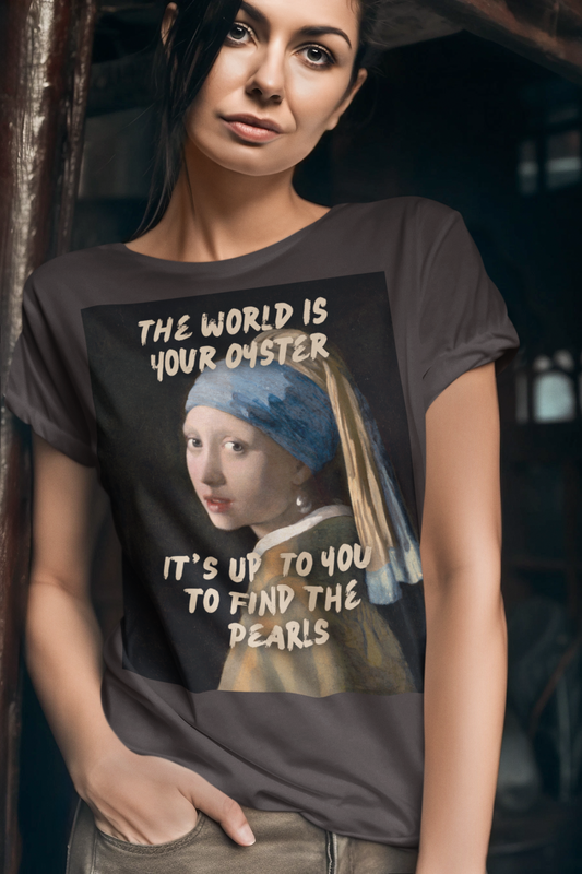 Pearl Earring T-Shirt: ‘The World Is Your Oyster’ Edition – A Masterpiece with a Modern Message