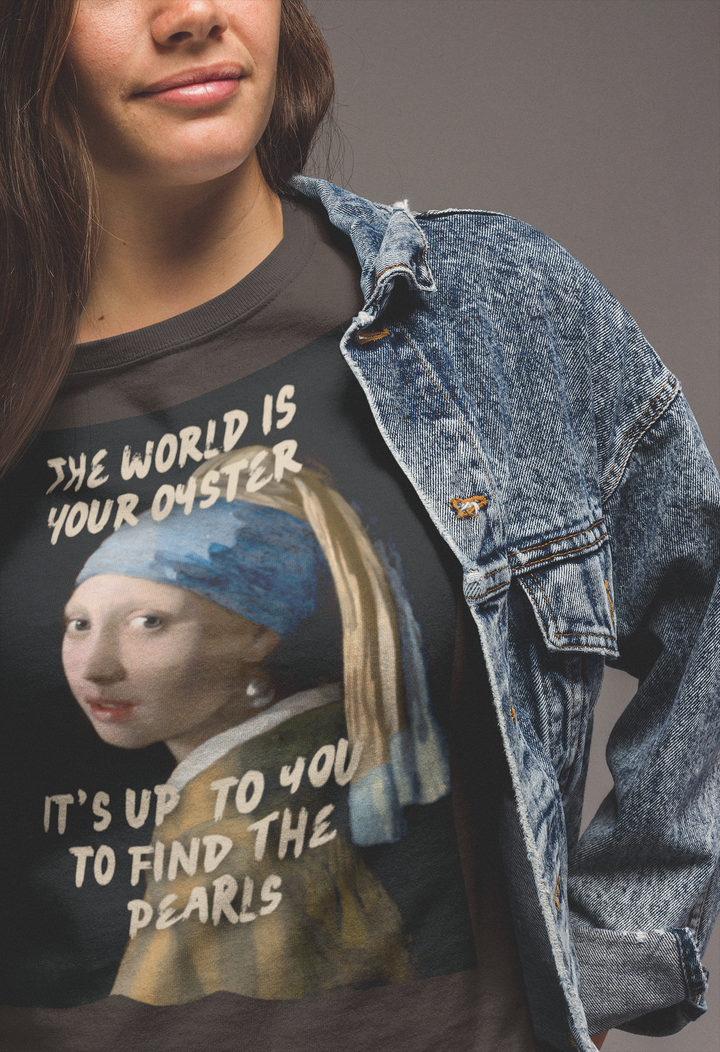 Pearl Earring unisex T-Shirt: "The World Is Your Oyster" Edition