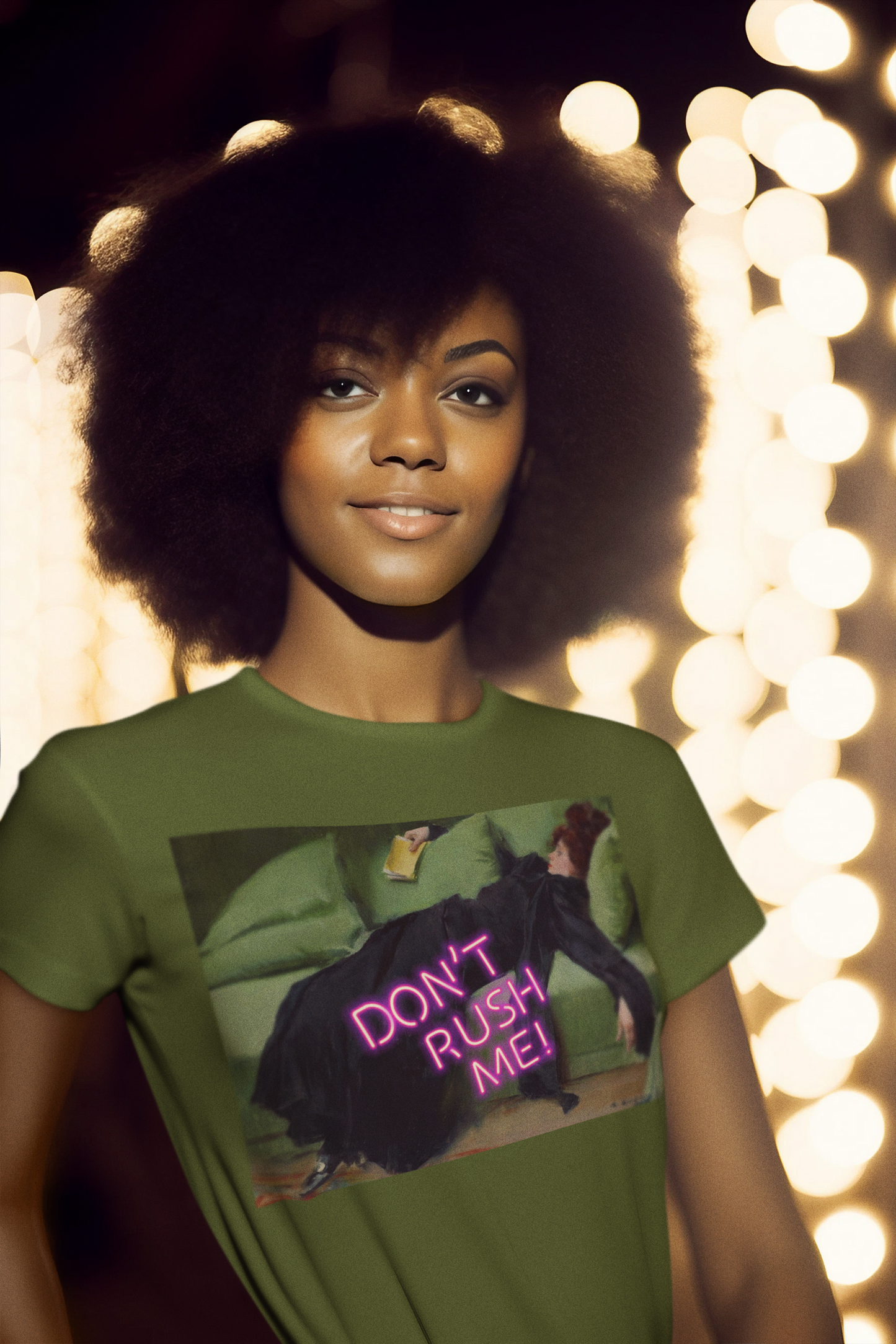 Decadent Young Woman unisex T-Shirt: "Don’t Rush Me" Edition