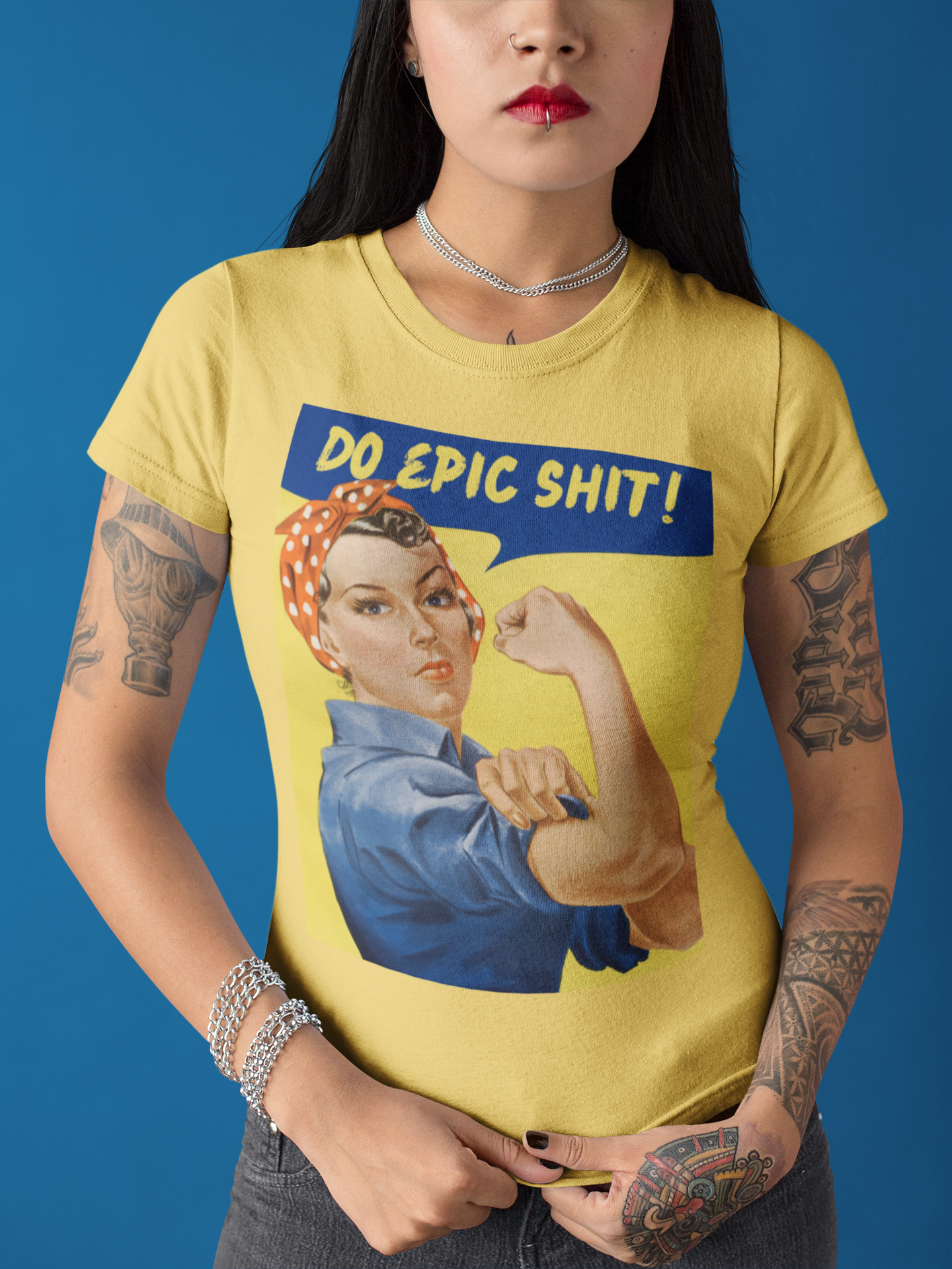 Rosie the Riveter "Do Epic Shit" unisex T-Shirt